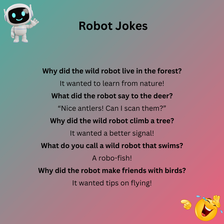 Wild Robot Jokes