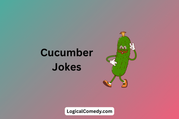 Cucumber Jokes