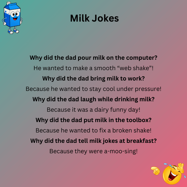 Dad Milk Jokes
