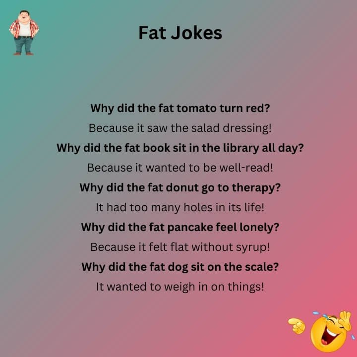 Fat Jokes