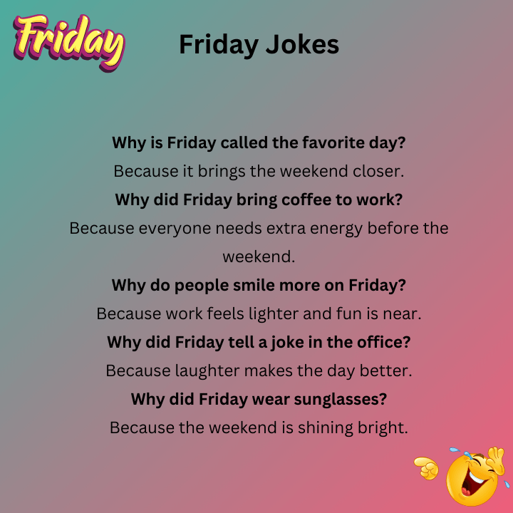 Friday Jokes Of The Day