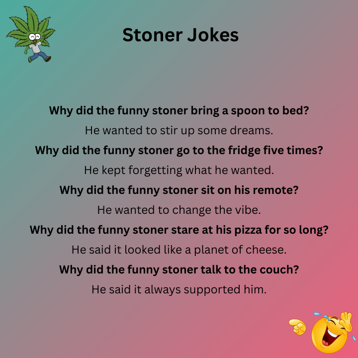 Funny Stoner Jokes