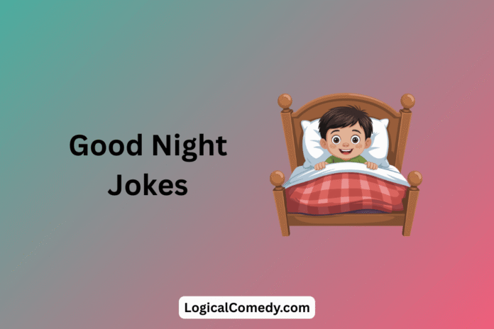 Good Night Jokes