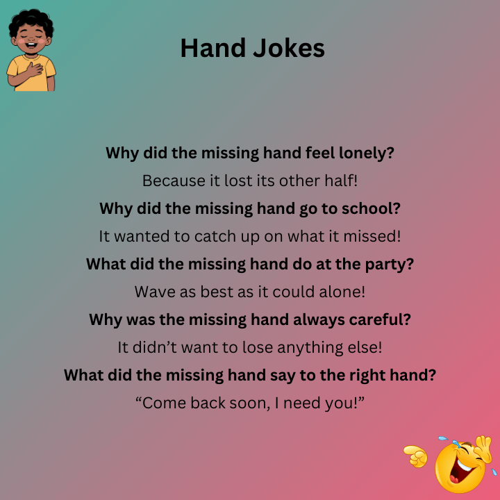 Missing Hand Jokes