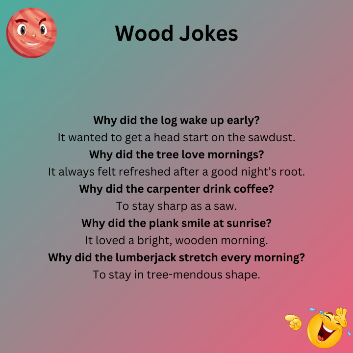 Morning Wood Jokes