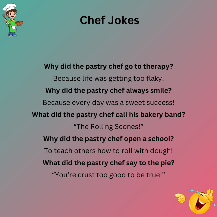 Pastry Chef Jokes