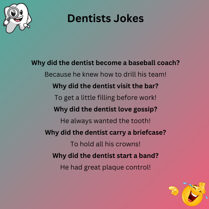 Short Dentist Jokes For Adults