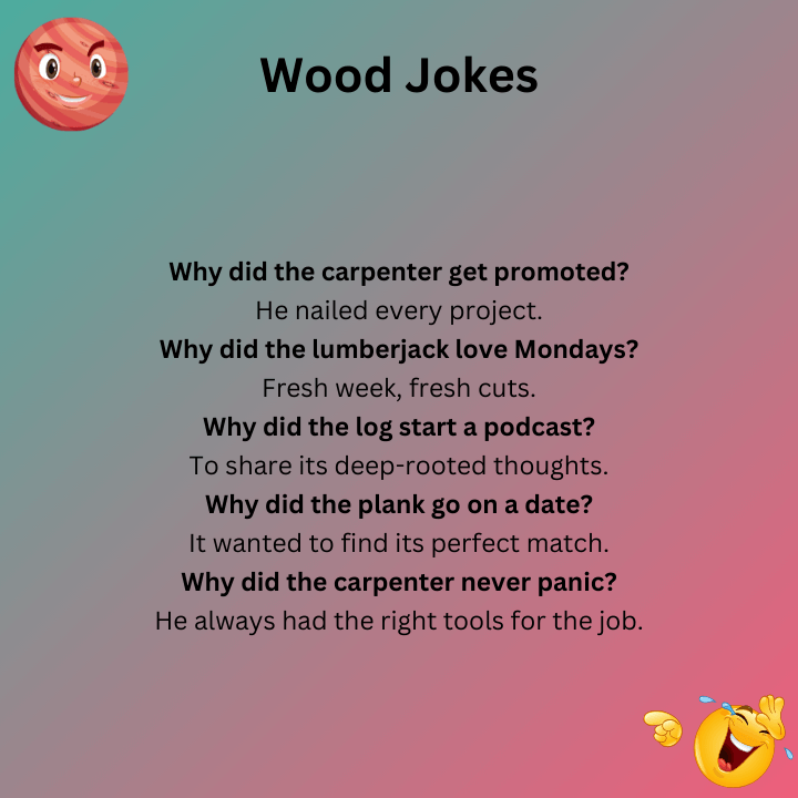 Wood Jokes For Adults