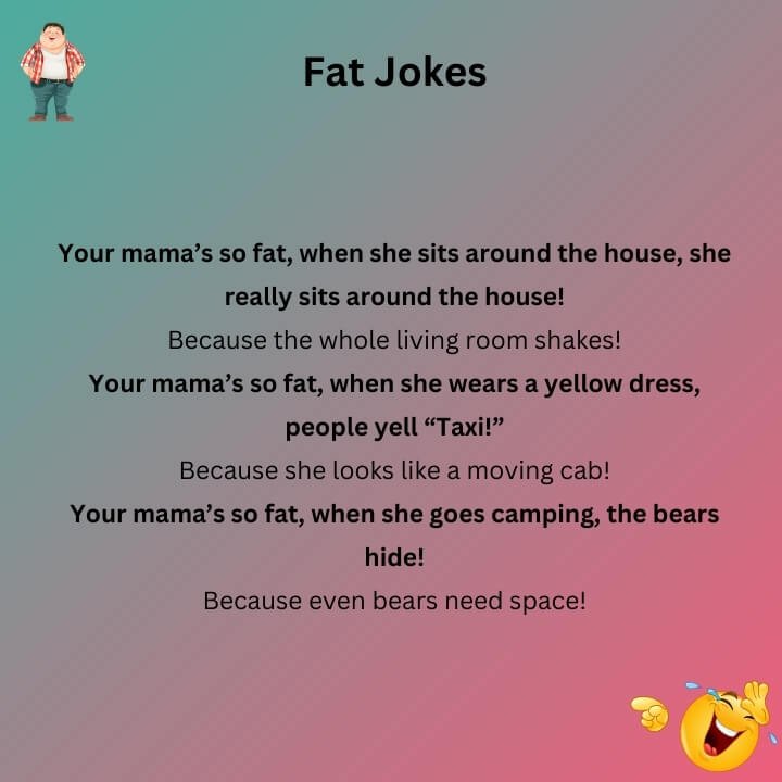 Your Mama's So Fat Jokes
