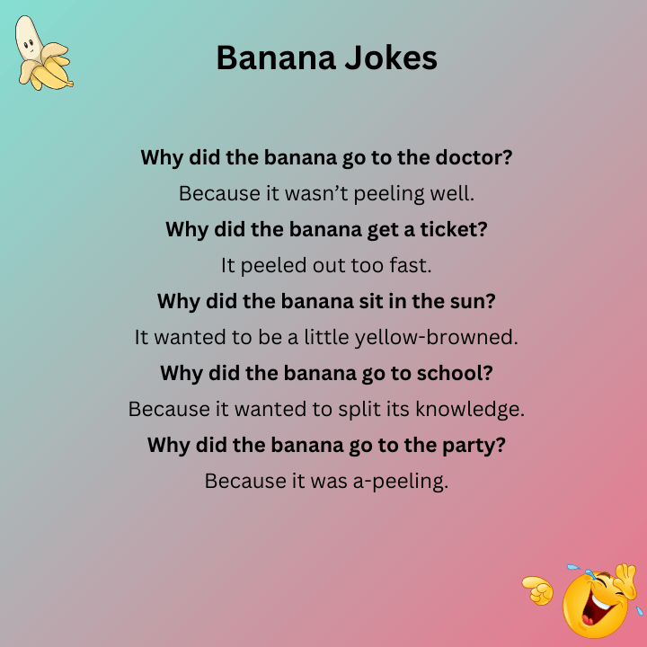 Banana Jokes
