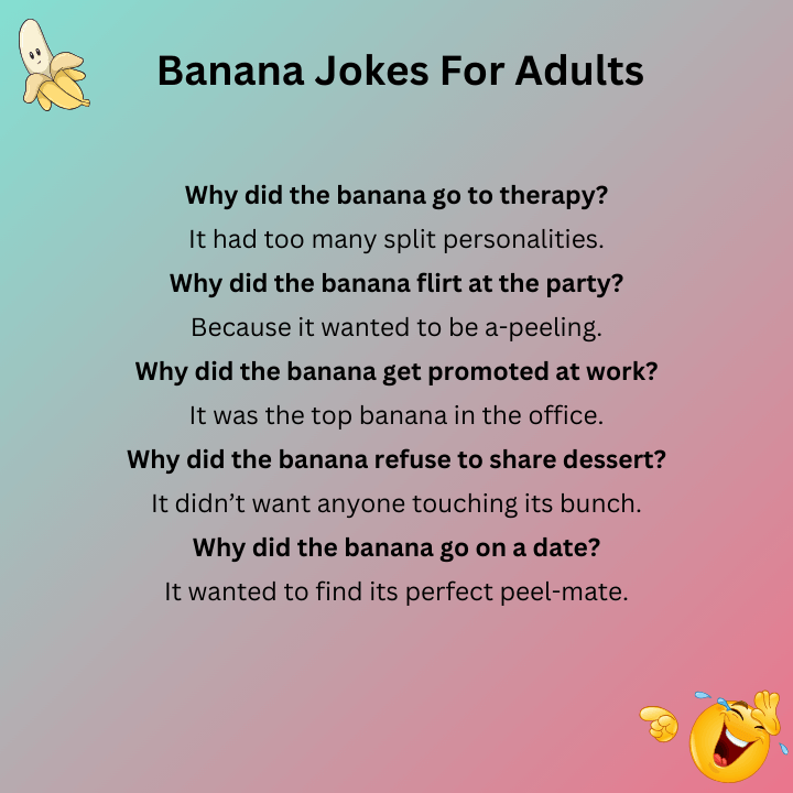 Banana Jokes For Adults