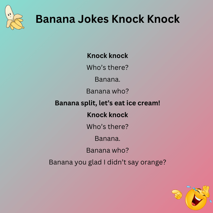Banana Jokes Knock Knock 
