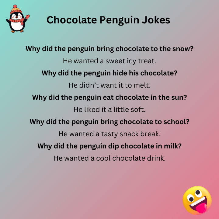 Chocolate Penguin Jokes