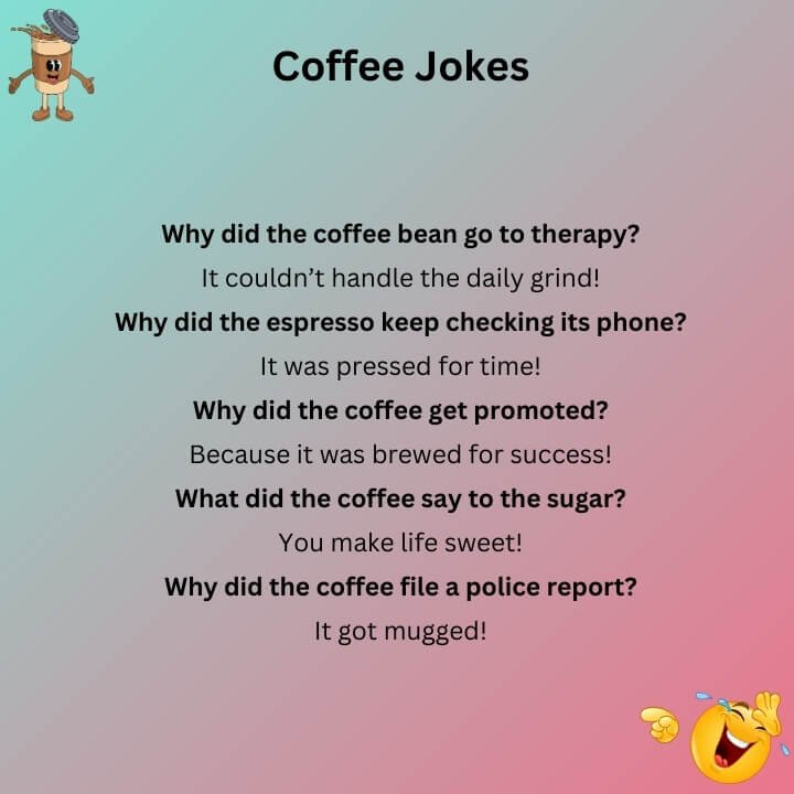 Coffee Jokes One Liners