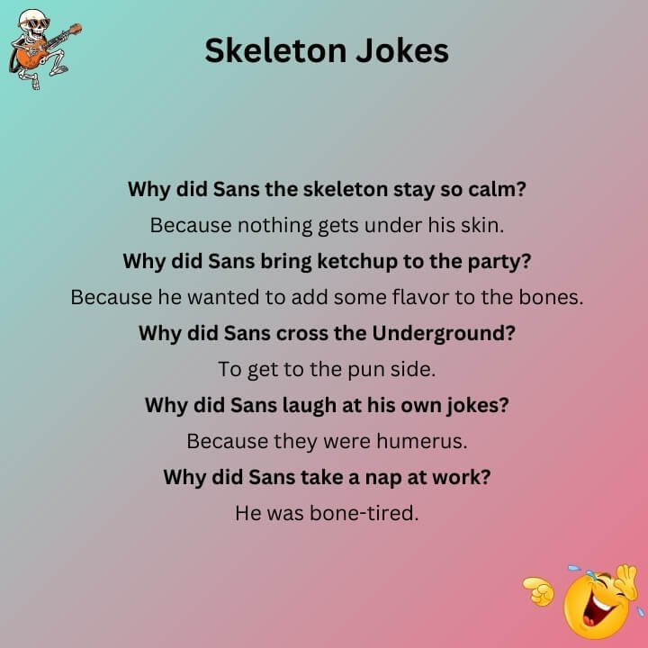 Sans Skeleton Jokes