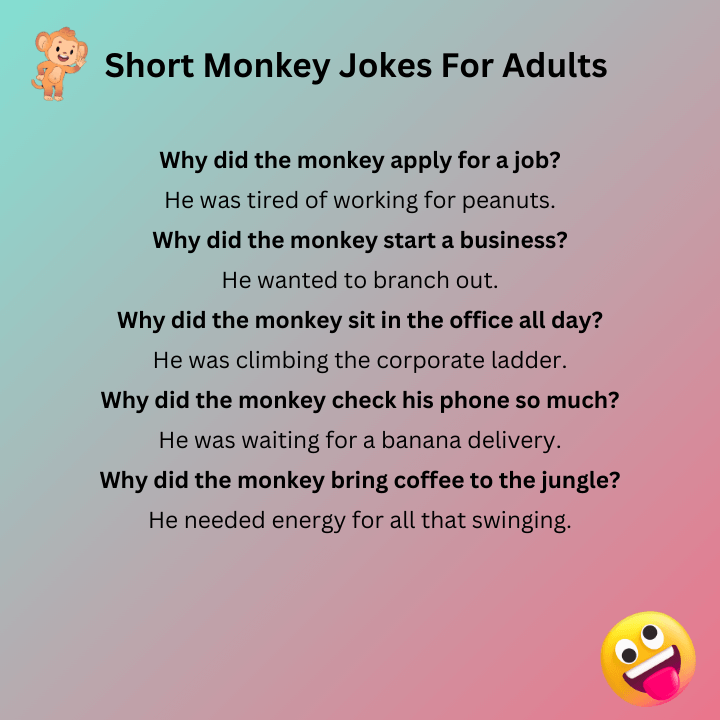 Short Monkey Jokes For Adults