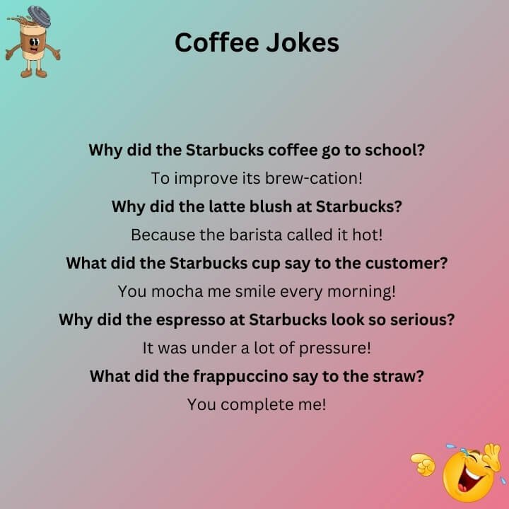Starbucks Coffee Jokes