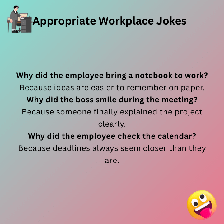 Appropriate Workplace Jokes