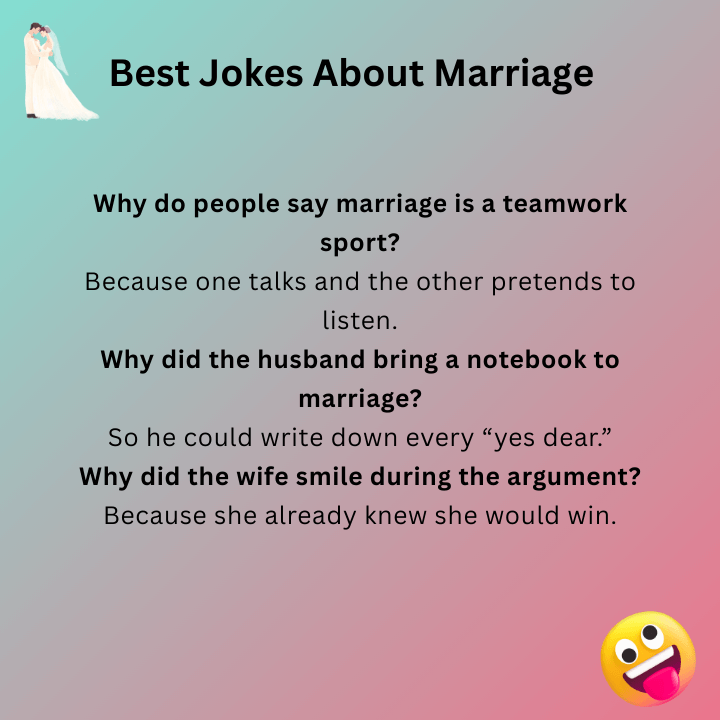 Best Jokes About Marriage