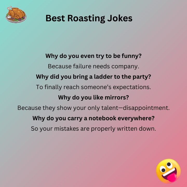 Best Roasting Jokes