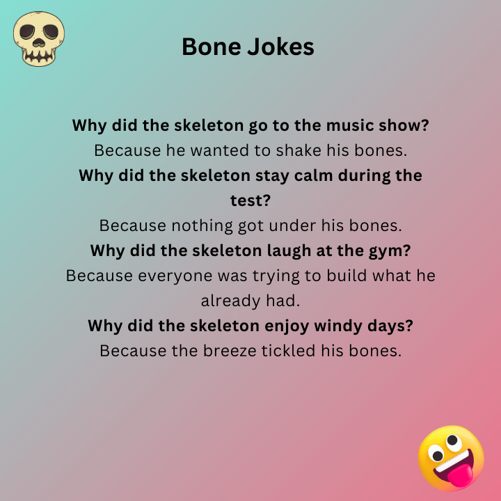 Bone Jokes