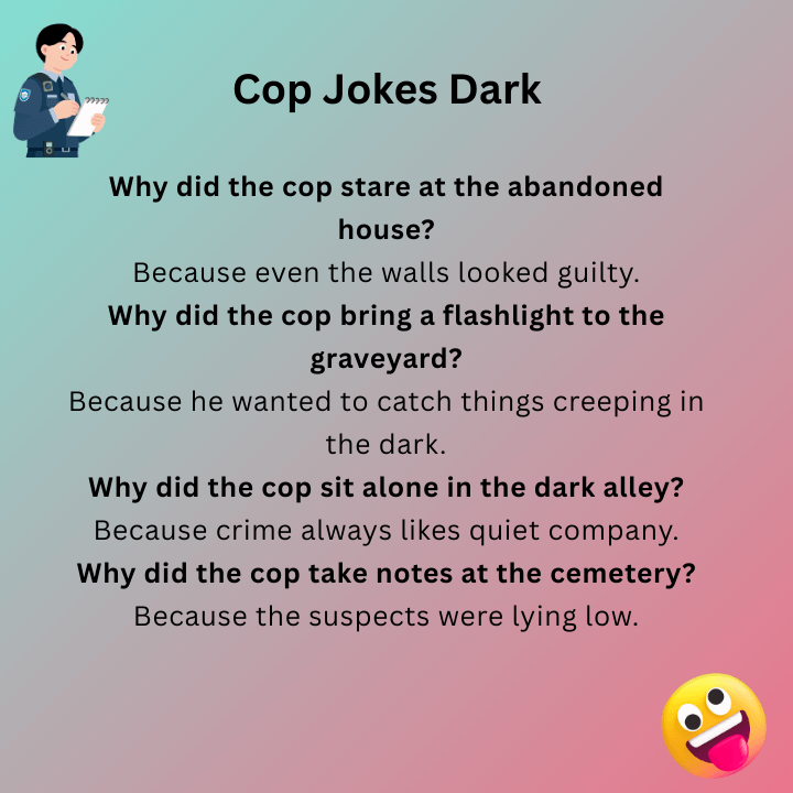 Cop Jokes Dark