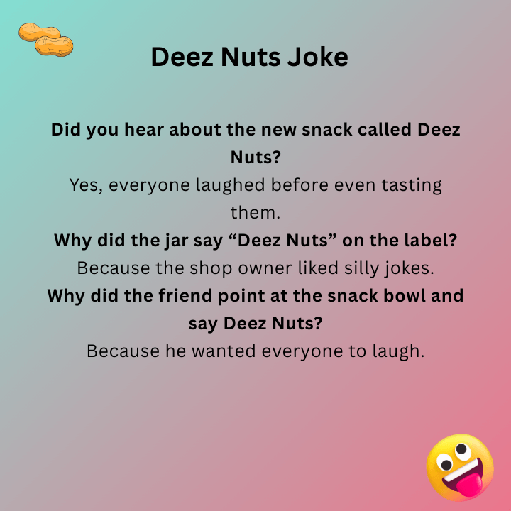 Deez Nuts Joke