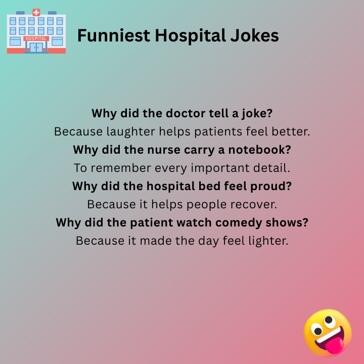 Funniest Hospital Jokes