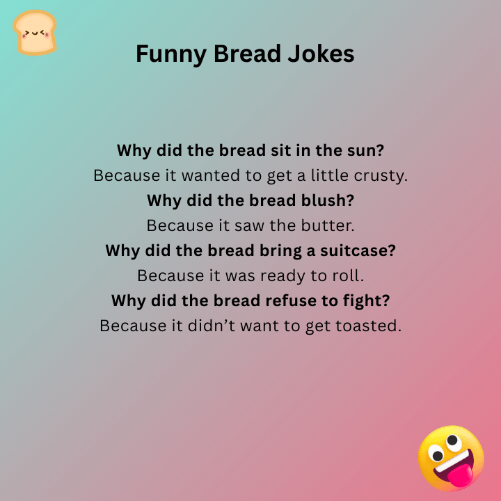 Funny Bread Jokes