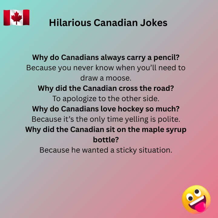 Hilarious Canadian Jokes