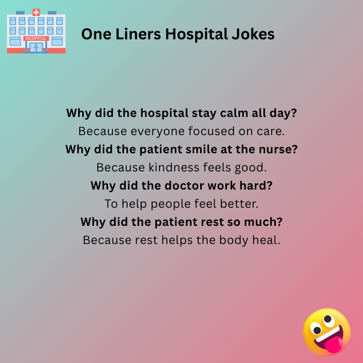One Liners Hospital Jokes