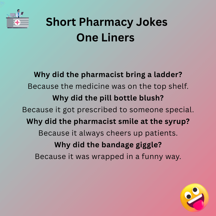 Short Pharmacy Jokes One Liners