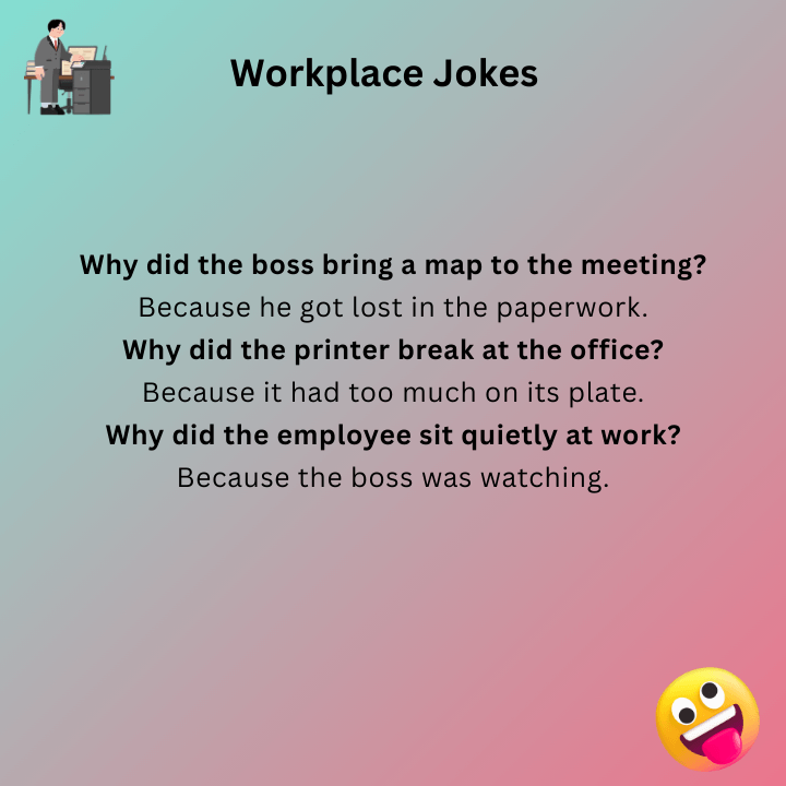 Workplace Jokes