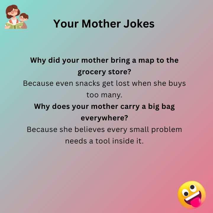 Your Mother Jokes