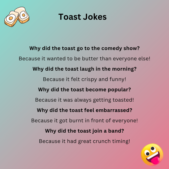 Funny Toast Jokes
