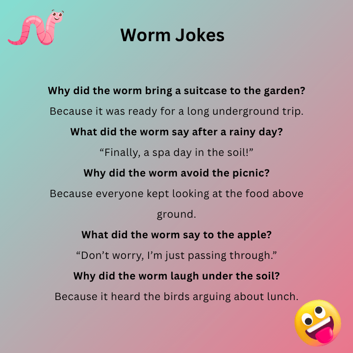 Funny Worm Jokes